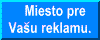 Miesto pre Vasu reklamu.